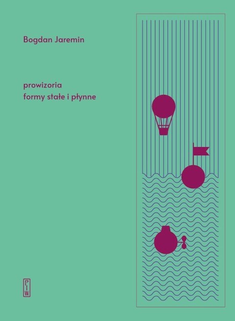 Prowizoria, formy stałe i płynne