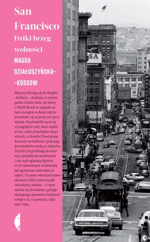 San Francisco. Dziki brzeg wolności wyd. 2