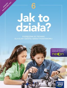 Technika Jak to działa? podręcznik dla klasy 6 szkoły podstawowej EDYCJA 2025-2027