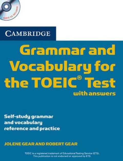 Cambridge Grammar and Vocabulary for the TOEIC with answers + CD