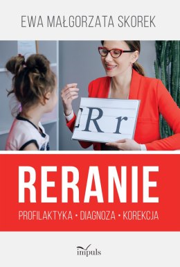 Reranie Profilaktyka, diagnoza, korekcja