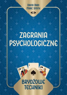 Brydżowe techniki. Zagrania psychologiczne