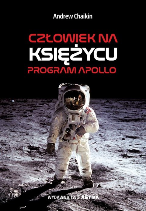 Człowiek na Księżycu. Program Apollo