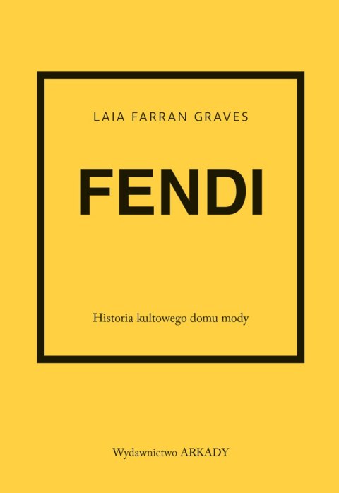 Fendi. Historia kultowego domu mody