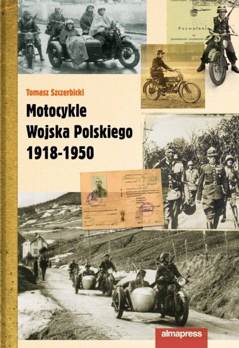 Motocykle Wojska Polskiego 1918-1950 wyd. 3