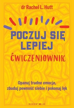 Poczuj się lepiej. Ćwiczeniownik