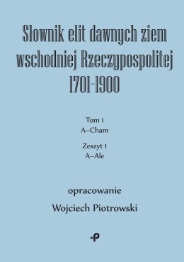 Słownik elit dawnych ziem wschodniej Rzeczypospolitej 1701-1900