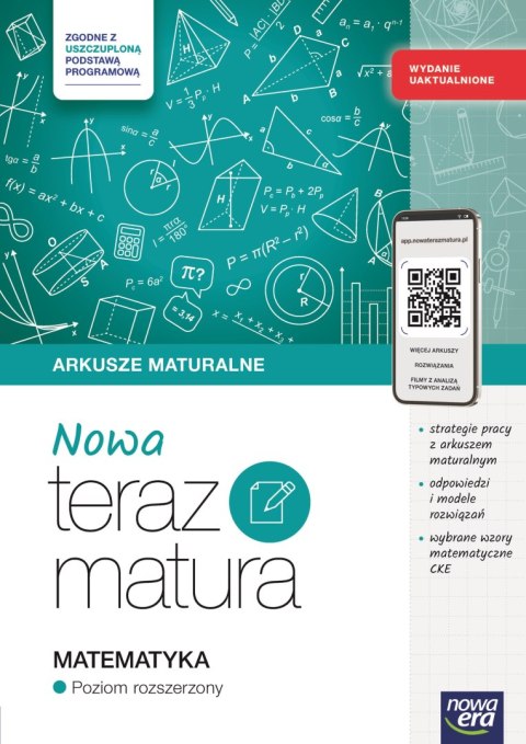 Teraz matura 2025/2026 matematyka arkusze maturalne zakres rozszerzony