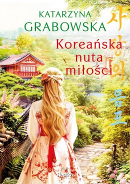 Koreańska nuta miłości (ilustrowane brzegi)