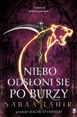 Niebo odsłoni się po burzy. A z popiołów zrodzi się ogień. Tom 4