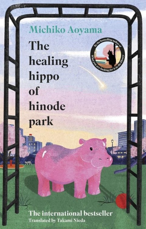 The Healing Hippo Of Hinode Park wer. angielska