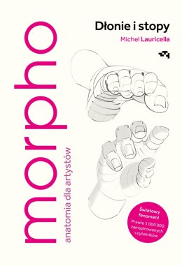 Morpho. Dłonie i stopy