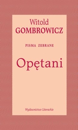 Opętani. Pisma zebrane