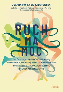 Ruch ma moc
