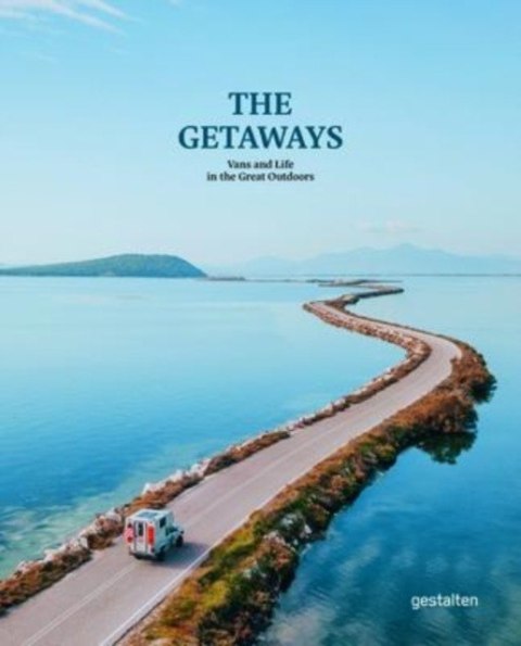 The Getaways. Vans and Life in the Great Outdoors