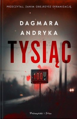 Tysiąc. Marta Witecka. Tom 1