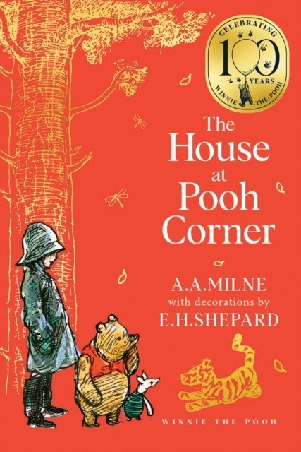 Winnie-the-Pooh. The House at Pooh Corner
