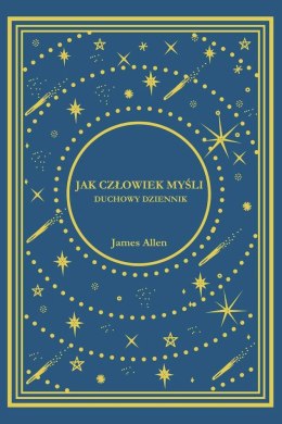 Jak Człowiek Myśli. Duchowy Dziennik