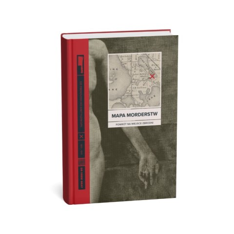 Mapa morderstw. Od frenologii do daktyloskopii. powrót na miejsce zbrodni