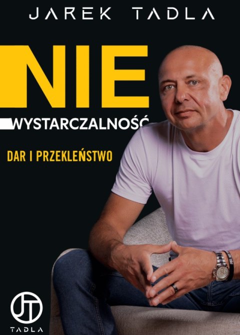Niewystarczalność. Dar i Przekleństwo