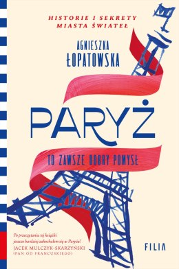 Paryż to zawsze dobry pomysł