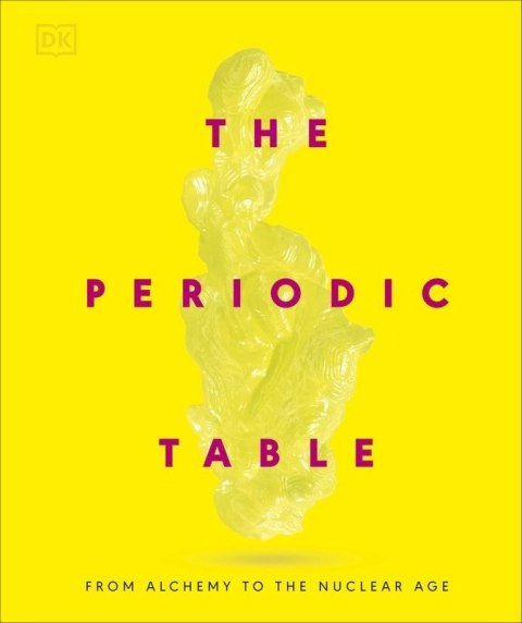 Periodic Table. From Alchemy to the Nuclear Age