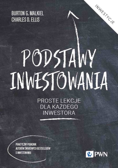 Podstawy inwestowania. Proste lekcje dla każdego inwestora