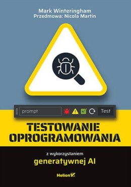 Testowanie oprogramowania z wykorzystaniem generatywnej AI