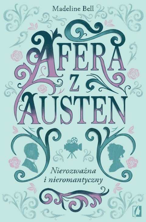 Afera z Austen czyli nierozważna i nieromantyczny