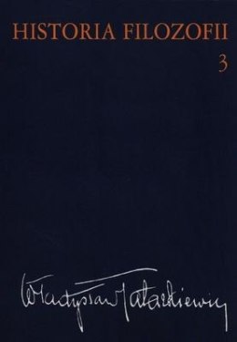 Filozofia xix wieku i współczesna historia filozofii Tom 3