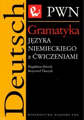 Gramatyka języka niemieckiego z ćwieczeniami