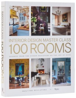 Interior Design Master Class. 100 Rooms