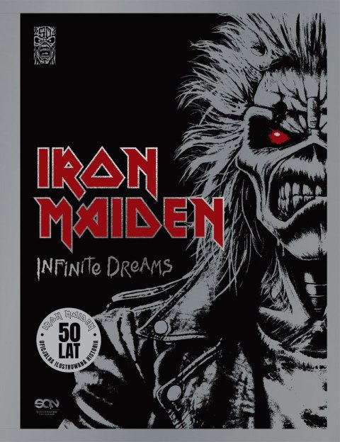 Iron Maiden. Infinite Dreams. Oficjalna ilustrowana historia