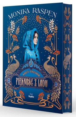 Piękność z lodu. Kobiety Romanowów. Tom 3