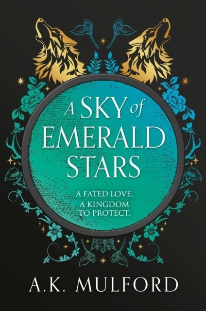 A Sky of Emerald Stars. Book 2