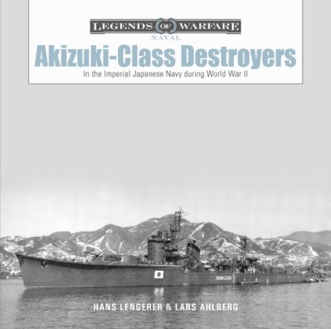 Akizuki-Class Destroyers In the Imperial Japanese Navy during World War II