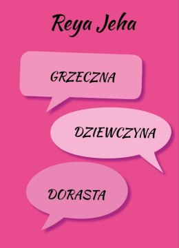 Grzeczna dziewczyna dorasta