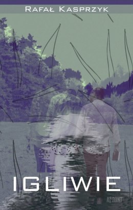 Igliwie czyli niespieszne rozmowy nie tylko o literaturze