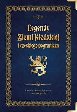 Legendy Ziemi Kłodzkiej i czeskiego pogranicza wyd. 2