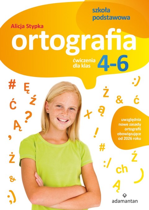 Ortografia. Ćwiczenia dla klas 4-6 szkoły podstawowej wyd. 2
