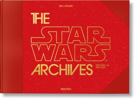 The Star Wars Archives. 1999-2005