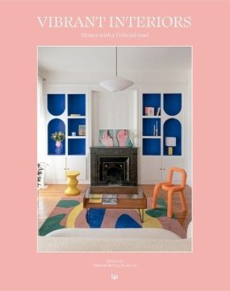 Vibrant Interiors: Homes Alive with Color