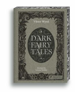Dark Fairy Tales: Weird, Wicked Stories from Around the World