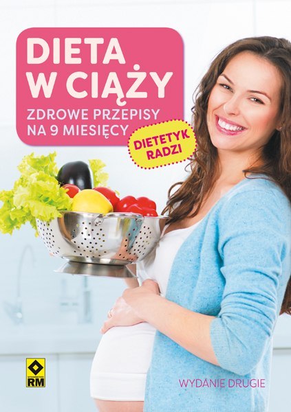 Dieta w ciąży wyd. 2