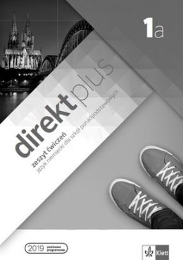 Direkt plus 1a Zeszyt ćwiczeń + kod dostępu do podręcznika i ćwiczeń interaktywnych