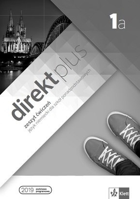 Direkt plus 1a Zeszyt ćwiczeń + kod dostępu do podręcznika i ćwiczeń interaktywnych