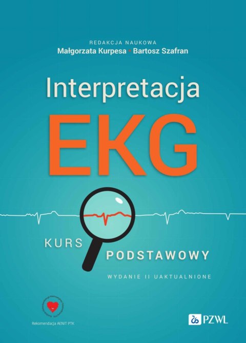 Interpretacja EKG. Kurs podstawowy