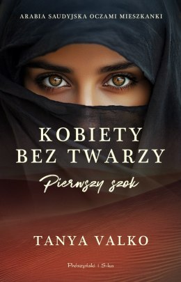 Kobiety bez twarzy. Pierwszy szok. Duże Litery