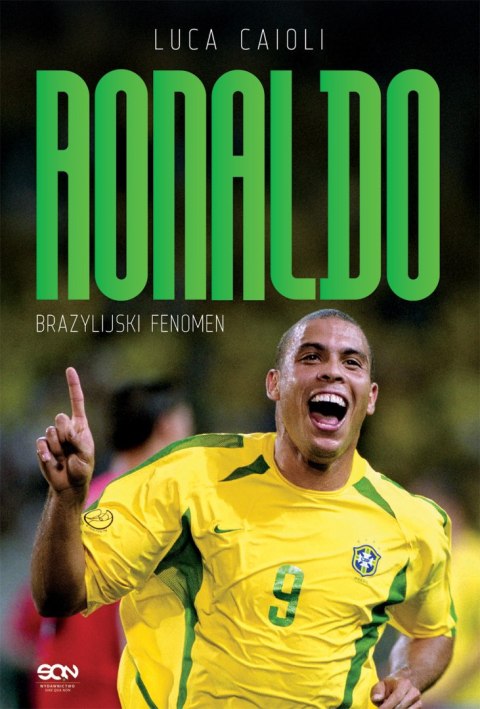 Ronaldo. Brazylijski Fenomen