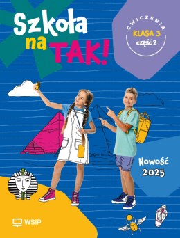 Szkoła na Tak karty ćwiczeń klasa 3 część 2 szkoła podstawowa